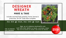 Load image into Gallery viewer, Designer Wreath Make and Take
