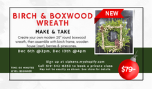 Load image into Gallery viewer, Birch &amp; Boxwood Wreath Make and Take
