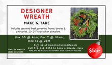 Load image into Gallery viewer, Designer Wreath Make and Take
